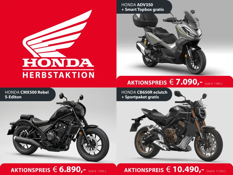 Motorrad Herbstaktion Honda CMX500 Rebel, CB650R, ADV350 und viele mehr